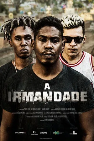 Постер: A irmandade