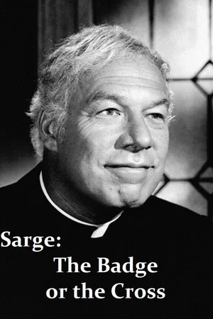 Постер: Sarge: The Badge or the Cross