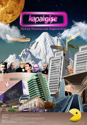Постер: Only Blockbusters Left Alive: Monopolizing Film Distribution in Turkey