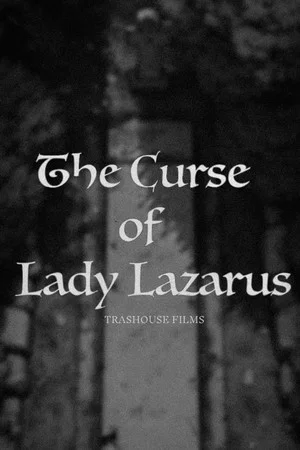 Постер: The Curse of Lady Lazarus