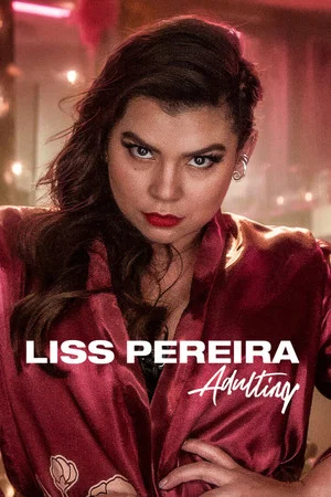 Постер: Liss Pereira: Adulting
