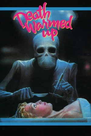 Постер: Death Warmed Up