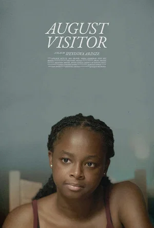 Постер: August Visitor