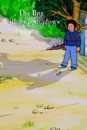 Постер: The Boy with Two Shadows