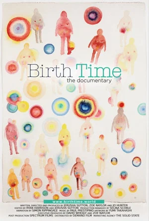 Постер: Birth Time: The Documentary