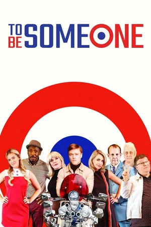 Постер: To Be Someone