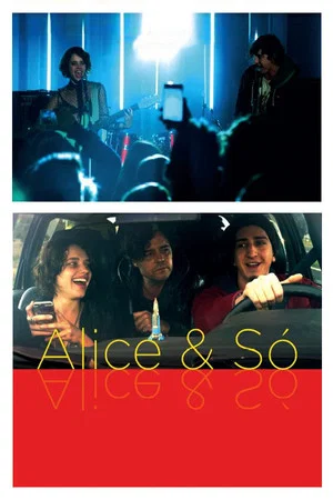 Постер: Alice & Só