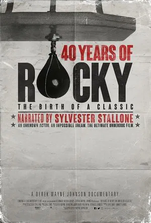 Постер: 40 Years of Rocky: The Birth of a Classic