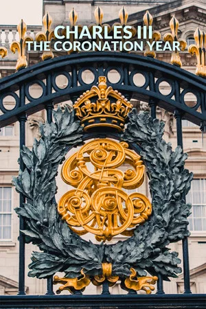 Постер: Charles III: The Coronation Year