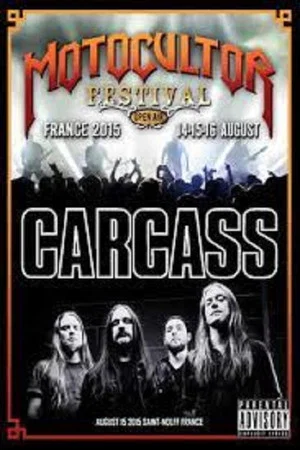 Постер: Carcass: Motocultor Festival