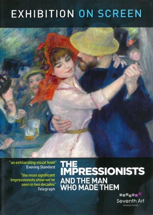 Постер: The Impressionists: And the Man Who Made Them