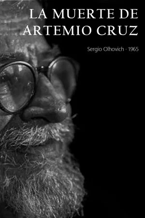 Постер: The Death of Artemio Cruz