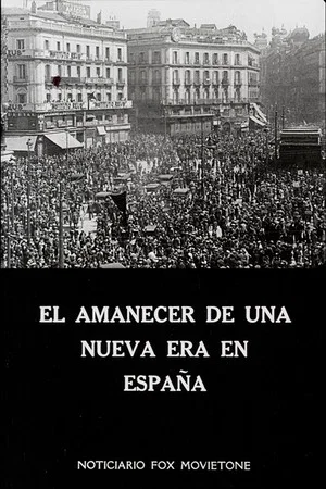 Постер: El amanecer de una nueva era en España