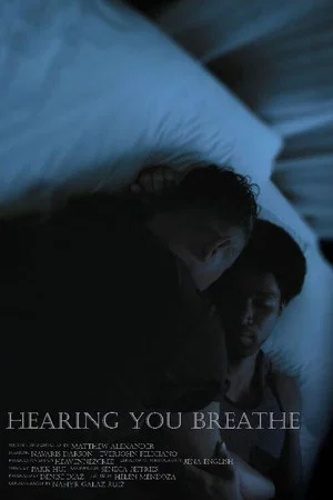 Постер: Hearing You Breathe