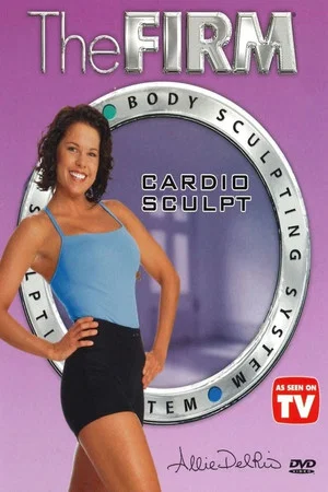 Постер: The Firm Body Sculpting System - Cardio Sculpt
