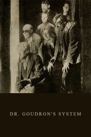 Постер: Dr. Goudron's System