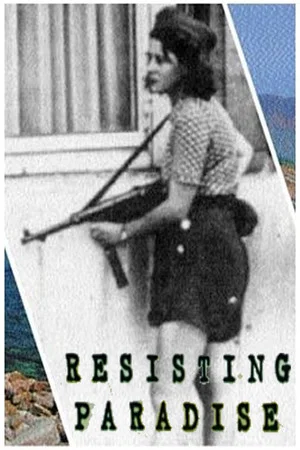 Постер: Resisting Paradise