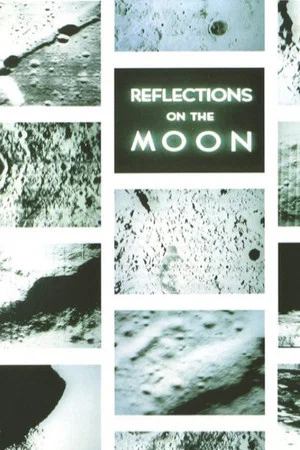Постер: Reflections on the Moon