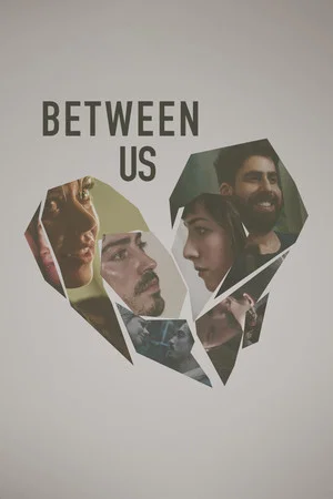 Постер: Between Us
