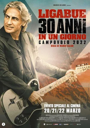 Постер: Ligabue – 30 anni in un giorno
