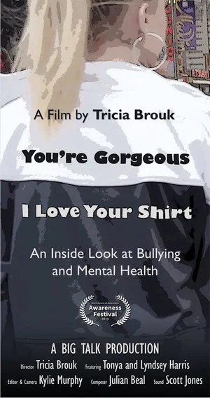Постер: You're Gorgeous I Love Your Shirt