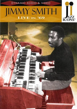 Постер: Jazz Icons: Jimmy Smith Live in '69