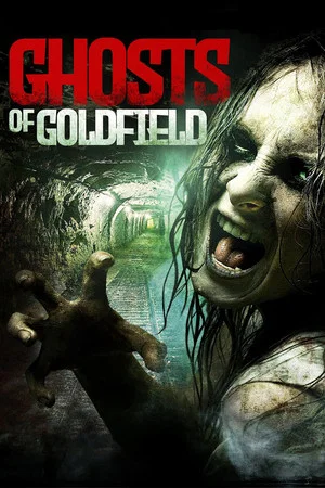 Постер: Ghosts of Goldfield