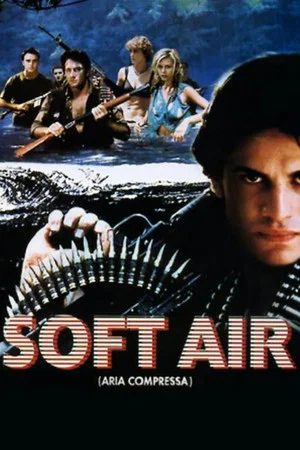 Постер: Soft Air