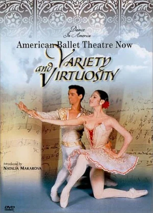 Постер: Variety & Virtuosity: American Ballet Theatre Now
