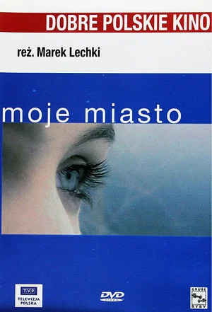 Постер: Moje miasto