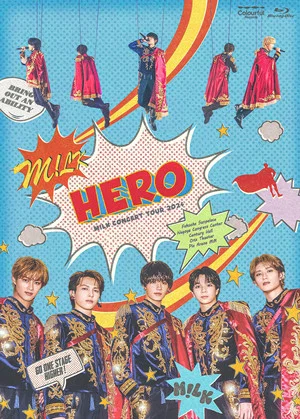 Постер: M!LK CONCERT TOUR 2024 「HERO」