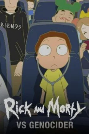 Постер: Rick and Morty vs Genocider