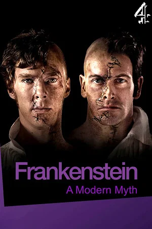 Постер: Frankenstein: A Modern Myth