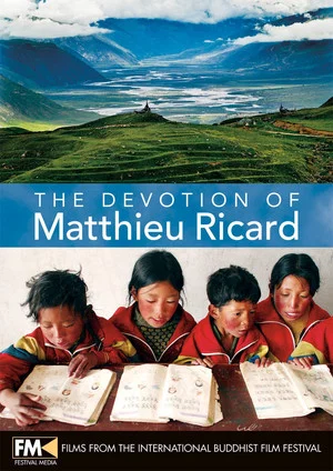 Постер: The devotion of Matthieu Ricard