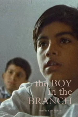 Постер: The Boy in the Branch