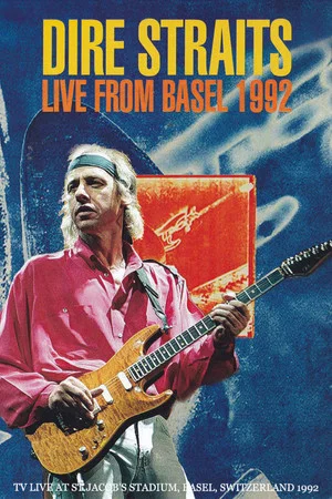 Постер: Dire Straits: Live In Basel