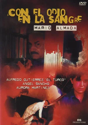Постер: Con el odio en la sangre