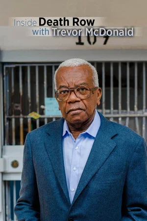 Постер: Inside Death Row with Trevor McDonald