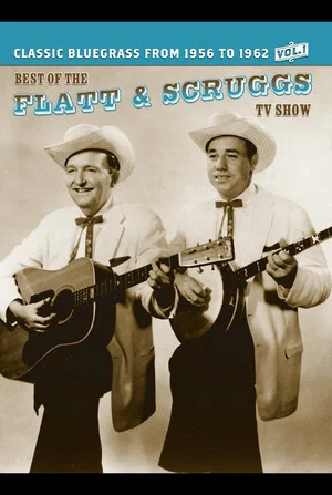 Постер: The Best of the Flatt and Scruggs TV Show, Vol. 1