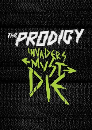 Постер: The Prodigy: Invaders Alive