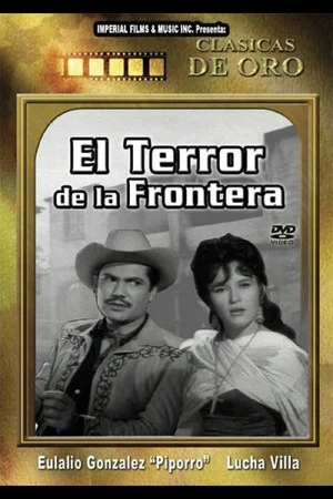 Постер: El terror de la frontera