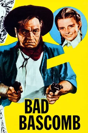 Постер: Bad Bascomb