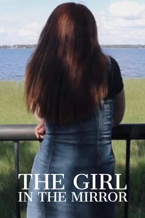 Постер: The Girl in the Mirror