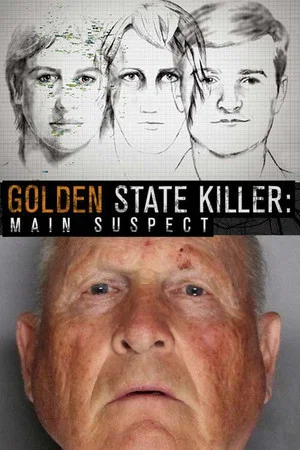 Постер: Golden State Killer : Main Suspect