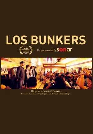 Постер: Los Bunkers: A documentary by Sonar