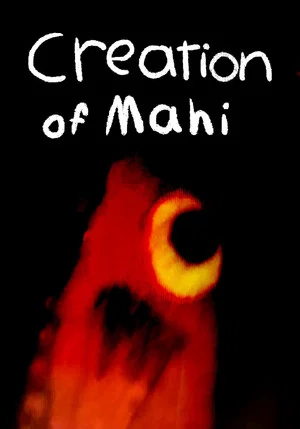 Постер: Creation of Mahi