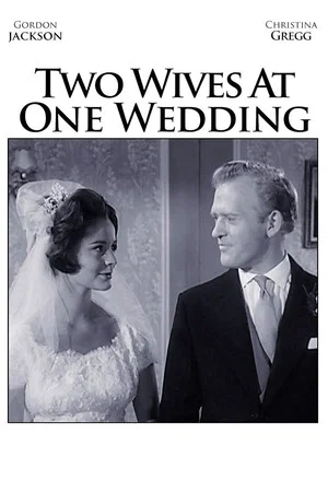 Постер: Two Wives at One Wedding