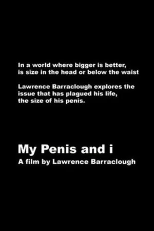 Постер: My Penis and I