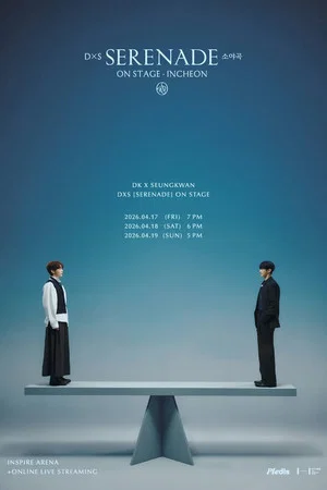 Постер: DxS: Serenade on Stage - Incheon