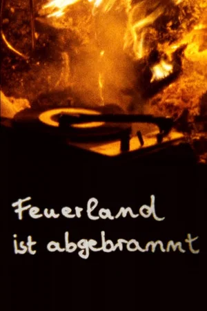 Постер: Feuerland is Burned Off